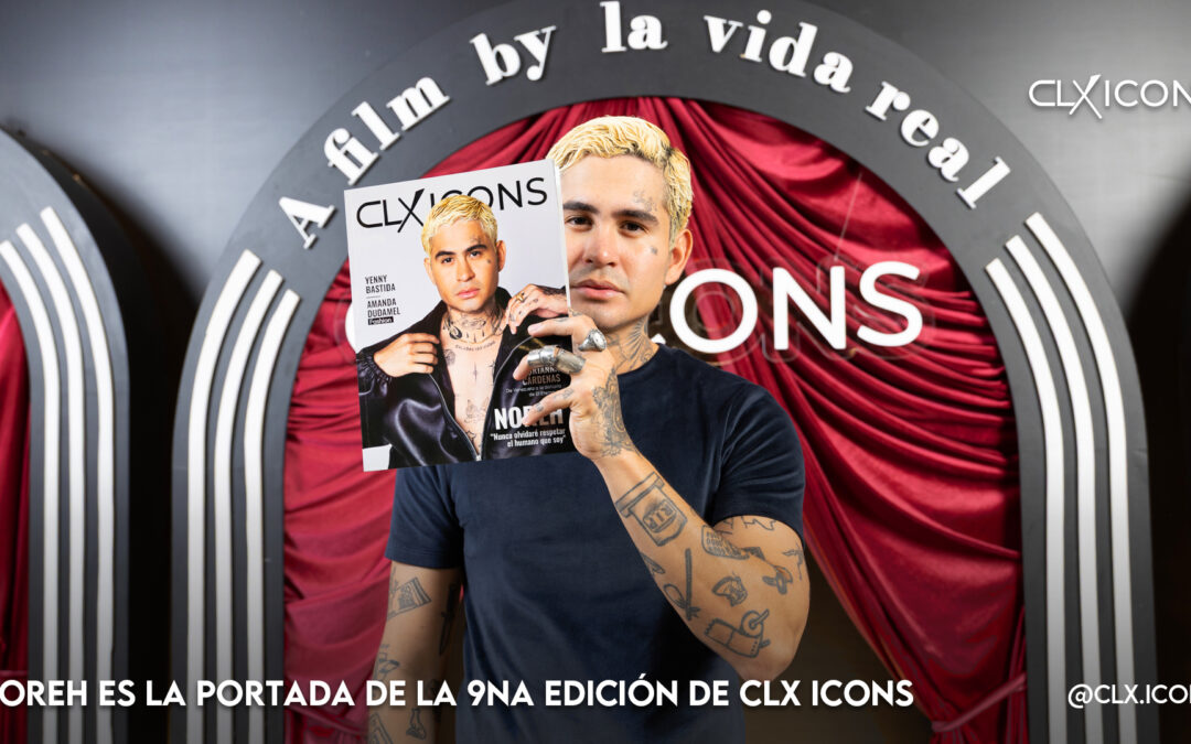 NOREH es la portada de la 9na edición de CLX ICONS