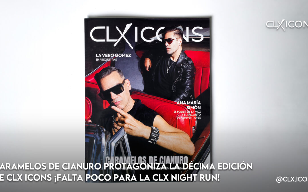 Caramelos de Cianuro protagoniza la décima edición de CLX ICONS ¡Falta poco para la CLX Night Run!